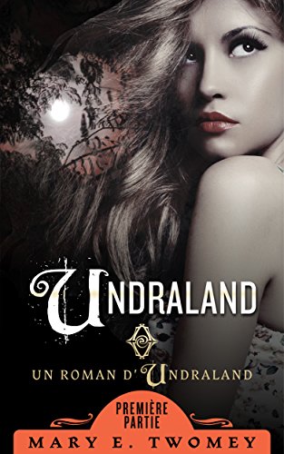 Undraland: The French Translation gratuit Undraland: The French Translation gratuit