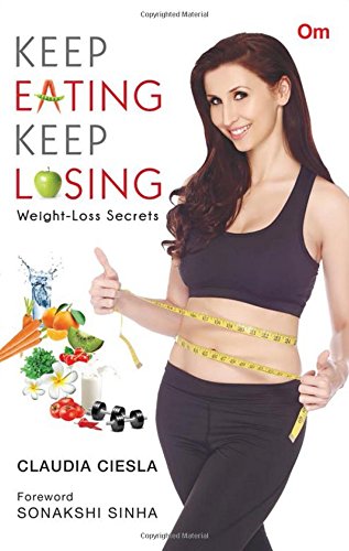 Keep Eating Keep Losing: Weight-Loss Secrets gratuit Keep Eating Keep Losing: Weight-Loss Secrets gratuit