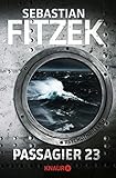 Bücher Neuerscheinungen 2022 - Passagier 23: Psychothriller von Sebastian Fitzek