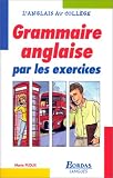 Image de GRAMM. ANGLAISE PAR EXERCICES (Ancienne Edition)