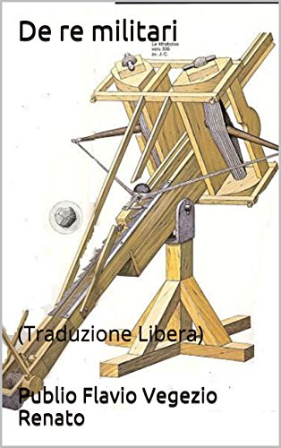 Download De re militari: (Traduzione Libera) Download De re militari: (Traduzione Libera)
