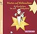 Warten auf Weihnachten: 24 Geschichten bis zum Heiligabend by 