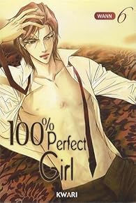 Book's Cover of 100% Perfect Girl, tome 6