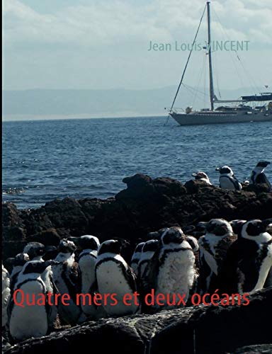 Télécharger Quatre mers et deux océans PDF