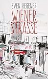 Bücher Neuerscheinungen 2022 - Wiener Straße von Sven Regener
