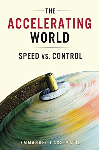 Download The Accelerating World: Speed vs. Control Download The Accelerating World: Speed vs. Control