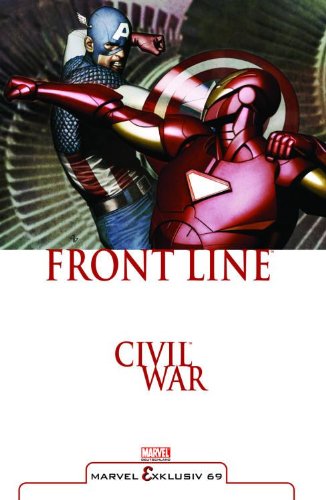 Preisvergleich Produktbild Marvel Exklusiv #69: Civil War- Frontline