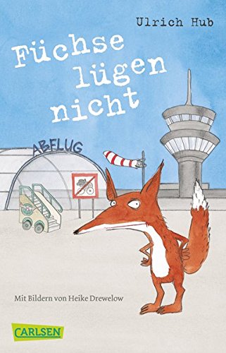 Book's Cover of Füchse lügen nicht