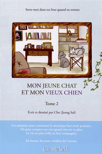 Mon jeune chat et mon vieux chien — Tome 2