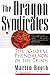 Produktbild The Dragon Syndicates: The Global Phenomenon of the Triads