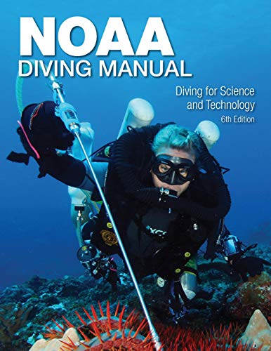 Preisvergleich Produktbild NOAA Diving Manual 6th Edition