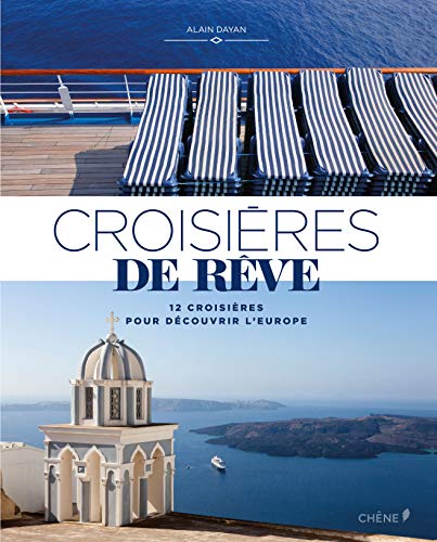 Croisières de rêve Croisières de rêve