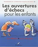 Image de Les ouvertures d'échecs pour les enfants