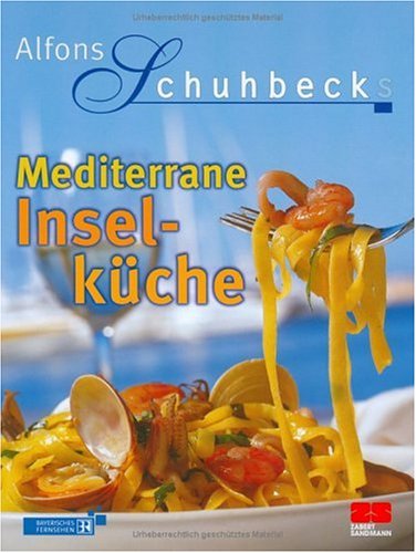 Download Mediterrane Inselküche Download Mediterrane Inselküche