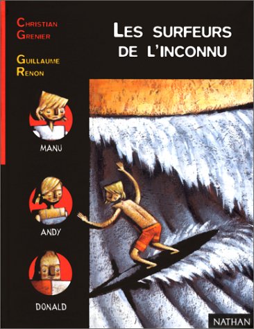Les  Surfeurs de l'inconnu