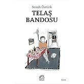 Telaş Bandosu