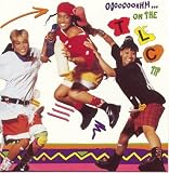 Ooooooohhh...On the TLC Tip by TLC - TLC