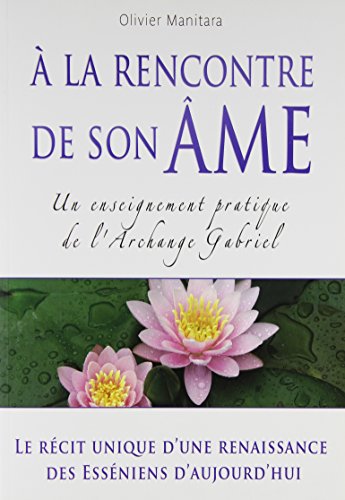 A la rencontre de son âme A la rencontre de son âme