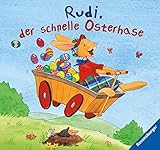 Rudi, der schnelle Osterhase by Sybille Siegmund, Kerstin M. Schuld