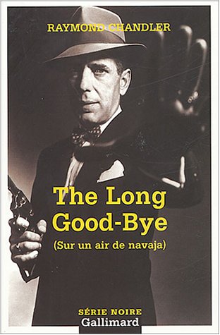 The Long good-bye