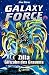 Produktbild Galaxy Force, 3: Zilla, Giftzahn des Grauens