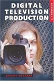 Image de Digital Television Production: A Handbook