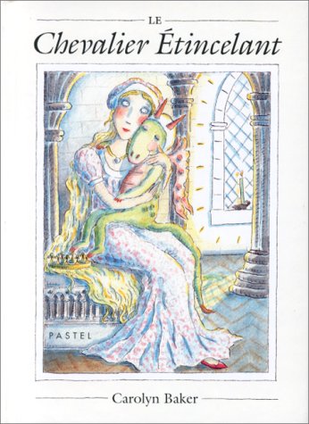 couverture de : Le chevalier &eacute;tincelant