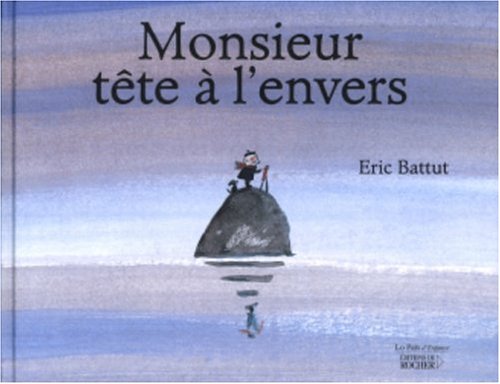 couverture de : Monsieur t&ecirc;te &agrave; l'envers