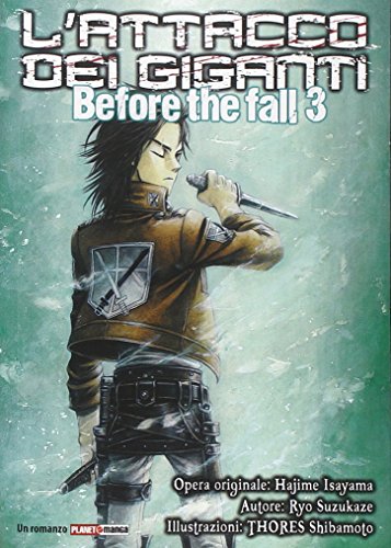 Download L'attacco dei giganti. Before the fall: 3 Download L'attacco dei giganti. Before the fall: 3
