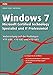 Windows 7 - Microsoft Certified Technology Specialist und IT Professional: Vorbereitung auf die Prüfungen 70-680, 70-682, 70-685 (mitp Professional) by