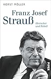 Image de Franz Josef Strauß: Herrscher und Rebell
