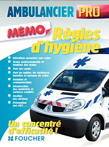 Livres Couvertures de Ambulancier professionnel - Règles d'hygiène et de sécurité
