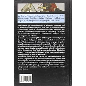 La luna del cazador & Soldado azul