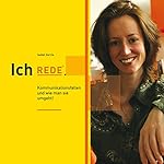 Ich REDE. Coaching für Stimme und Persönlichkeit