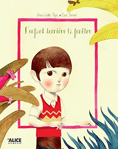 couverture de : enfant derri&prime;re la fen&ldquo;tre (l')