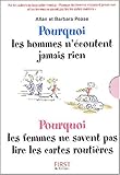 Pourquoi les hommes n'écoutent jamais rien. Pourquoi les femmes ne savent pas lire les cartes routières Coffret 2 volumes