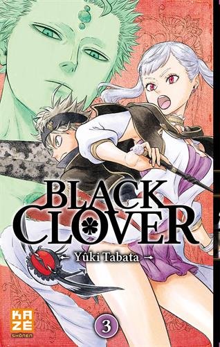 Black Clover. 3, Rassemblement à la cité royale