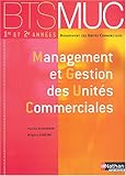 Image de BTS MUC : Management et Gestion des unités commerciales, 1ère et 2ème années