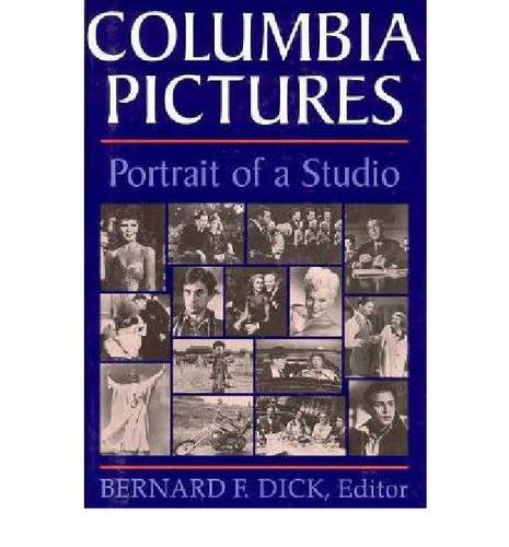 Preisvergleich Produktbild Columbia Pictures: Portrait of a Studio