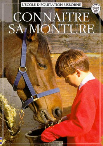 couverture de : Conna&icirc;tre sa monture