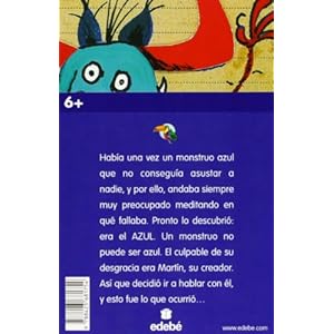 El Monstruo Azul / The Blue Monster