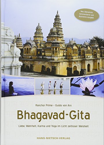 Download Bhagavad-Gita: Liebe, Wahrheit, Karma und Yoga im Licht zeitloser Weisheit. Neu übersetzte, kommentierte und illustrierte Ausgabe Download Bhagavad-Gita: Liebe, Wahrheit, Karma und Yoga im Licht zeitloser Weisheit. Neu übersetzte, kommentierte und illustrierte Ausgabe