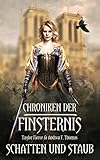 Image de Chroniken der Finsternis: Band 1 Schatten und Staub