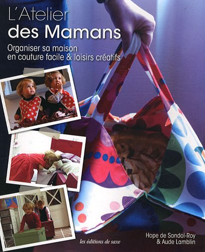 couverture de : L'atelier des mamans