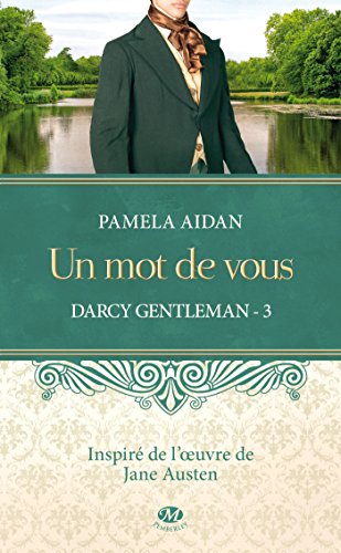 Download Darcy Gentleman, Tome 3: Un mot de vous Download Darcy Gentleman, Tome 3: Un mot de vous