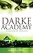 Divided Souls: Book 3 (Darke Academy) (English Edition) by