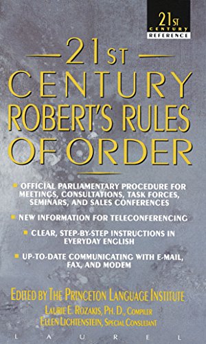 21st Century Robert's Rules of Order (21st Century Reference)