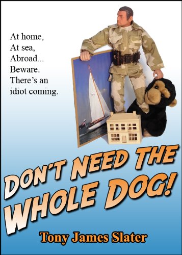 Don't Need The Whole Dog! (English Edition) livre