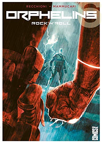 Télécharger Orphelins - Tome 06: Rock'n'Roll livre En ligne