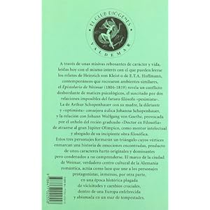 Epistolario de Weimar: Cartas de Johana y Arthur Schopenhauer